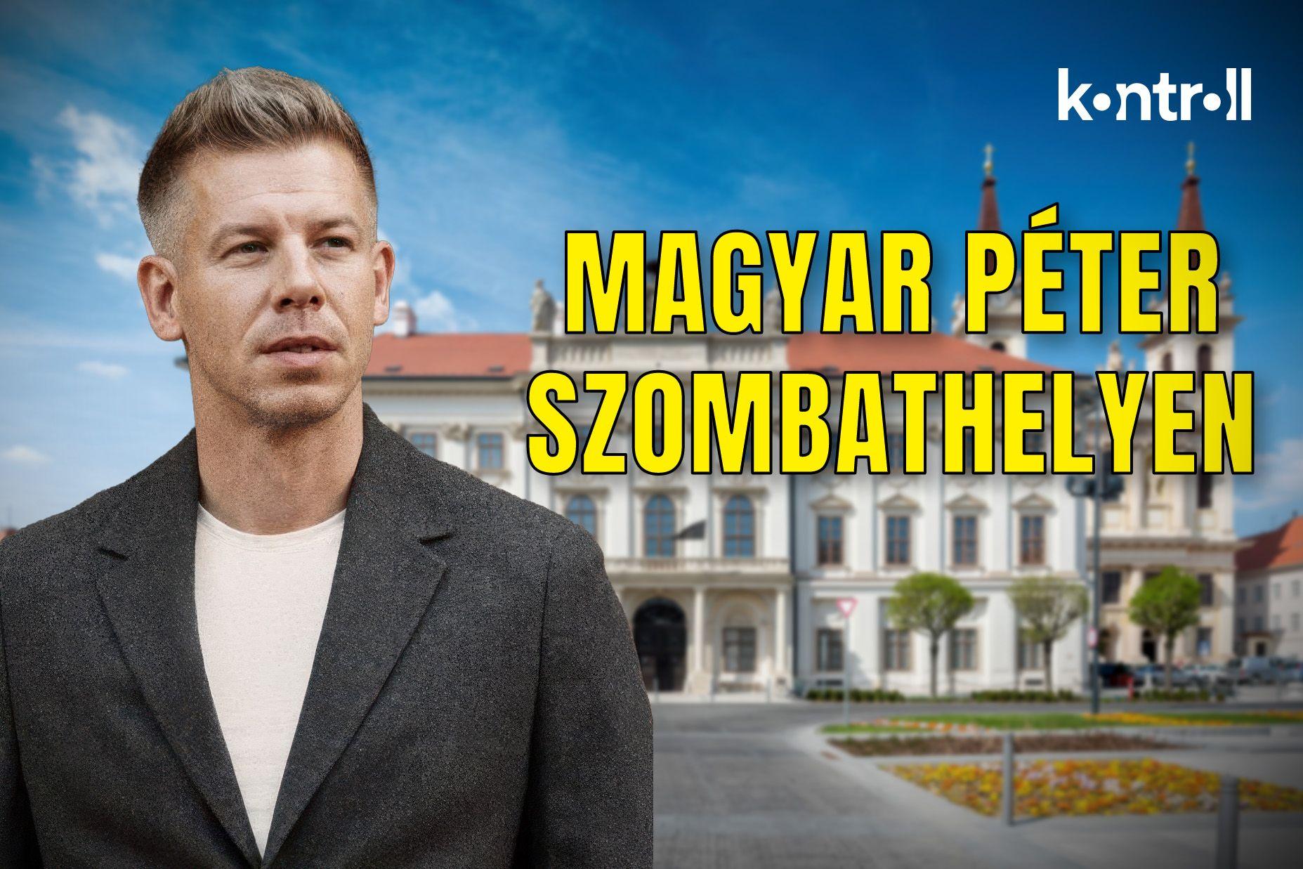 Élő közvetítés: Magyar Péter Szombathelyen