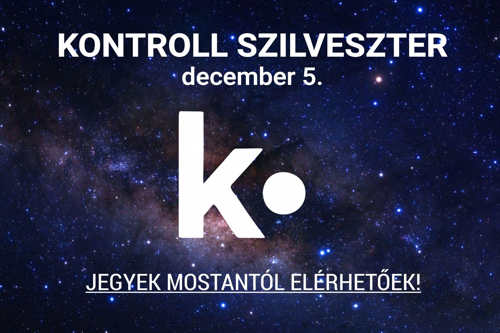Elindult a jegyértékesítés a Kontroll 2025-ös szilveszteri műsorára!
